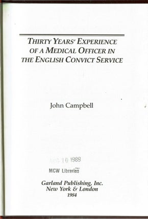 Thirty Years' Experience of a Medical Officer in the English Convict Service
