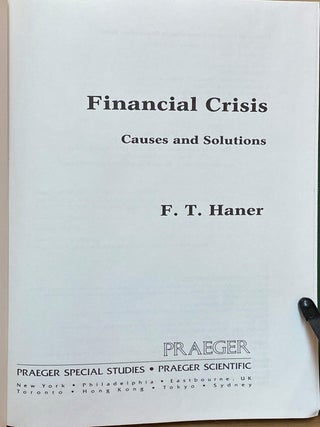 Financial Crisis Causes and Solutions