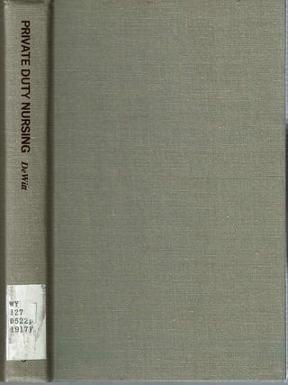 Item #14441 Private Duty Nursing. Katherine DeWitt