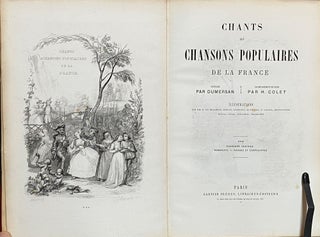 Chants Et Chansons Populaires De La France : notices par Dumersan; accompagnement de piano par H Colet; illustrations