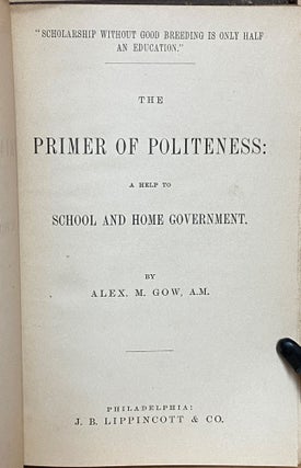 The Primer of Politeness : A Help to School and Home Government