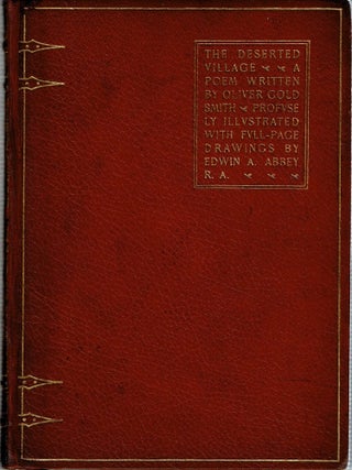 Item #14474 The Deserted Village a Poem Written by Oliver Goldsmith. Oliver Goldsmith, Edwin A. Abby