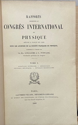 Rapports présentés au Congrès International de Physique [Tome I] : réuni à Paris en 1900 sous les auspices de la Société française de physique