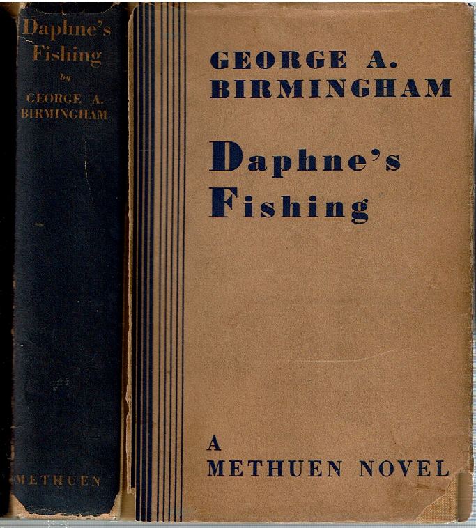 Item #14577 Daphne's Fishing. George A. Birmingham, James Owen Hannay.
