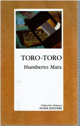 Item #14637 Toro-Toro. Humberto Mata