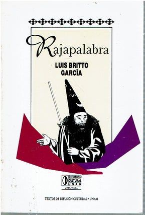 Item #14644 Rajapalabra. Luis Britto García
