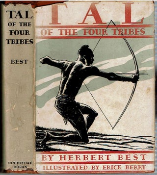 Item #14657 Tal of the Four Tribes. Herbert Best