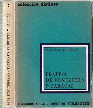 Item #14694 Teatro de Venezuela y Caracas. Blas José Terrero