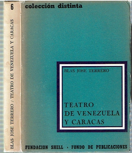 Item #14694 Teatro de Venezuela y Caracas. Blas José Terrero.