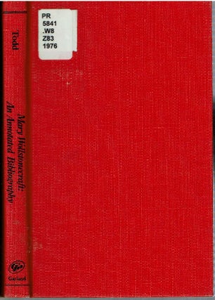 Item #14729 Mary Wollstonecraft : An Annotated Bibliography. Janet M. Todd