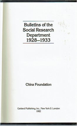 Bulletins of the Social Research Department 1928-1933