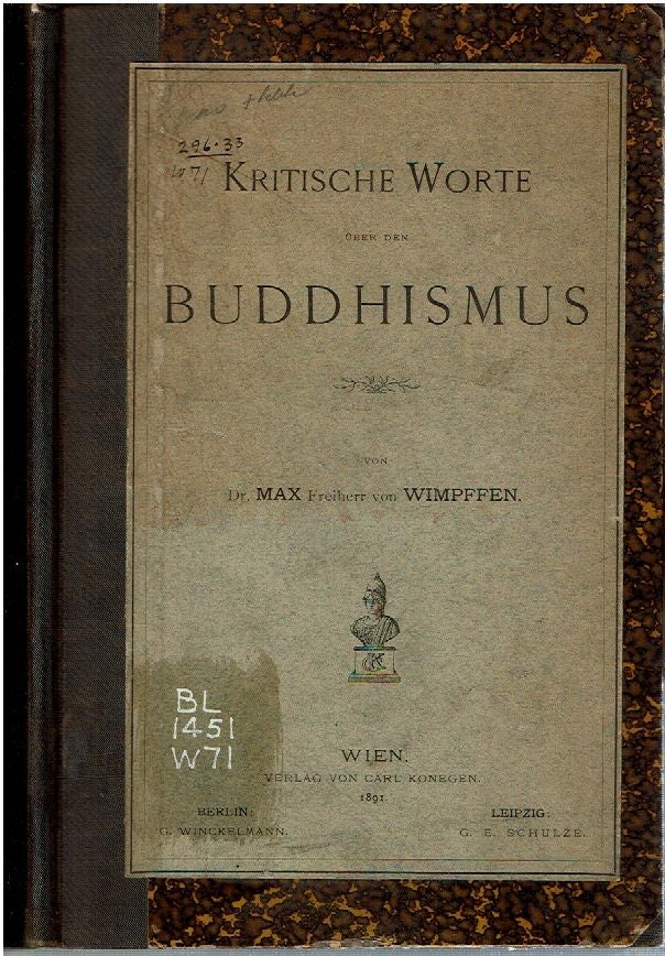 Item #14742 Kritische Worte über den Buddhismus. Max Freiherr von Wimpffen.