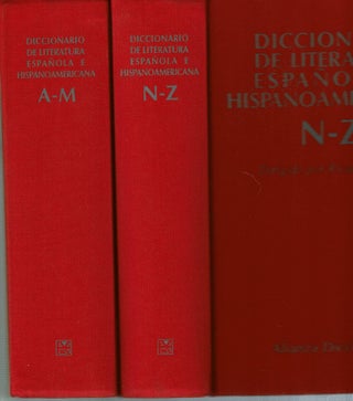 Item #14847 Diccionario De Literatura Española E Hispanoamericana (2 volumes) Tomo I : A-M y...