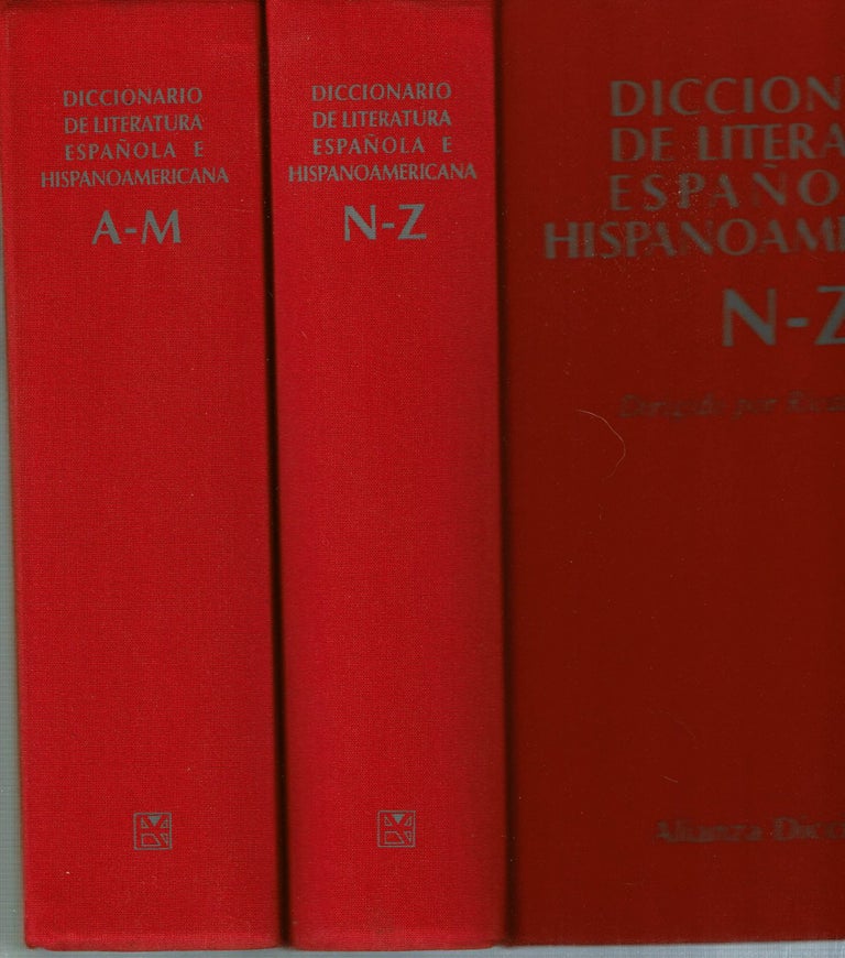 Item #14847 Diccionario De Literatura Española E Hispanoamericana (2 volumes) Tomo I : A-M y Tomo II : N-Z. Ricardo Gullón.
