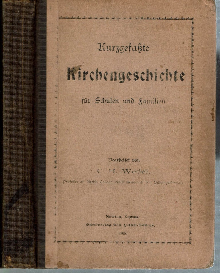 Item #14855 Kurzgefaßte Kirchengeschichte für Schulen und Familien. Cornelius Heinrich Wedel, Bearbeitet von.