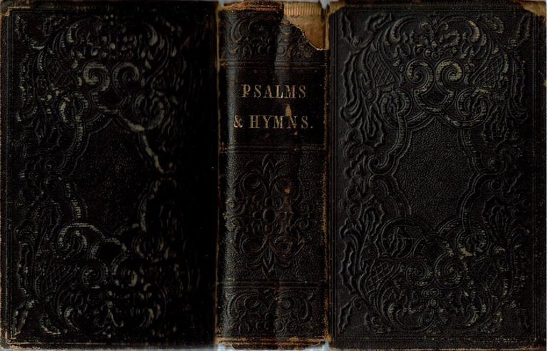 Item #14864 Psalms and Hymns Adapted to Social, Private and Public Worship : In the Presbyterian Church in the United Staes of America, Approved and Authorized by the General Assembly. Presbyterian Church in the U. S. A., Isaac Watts, Old School.