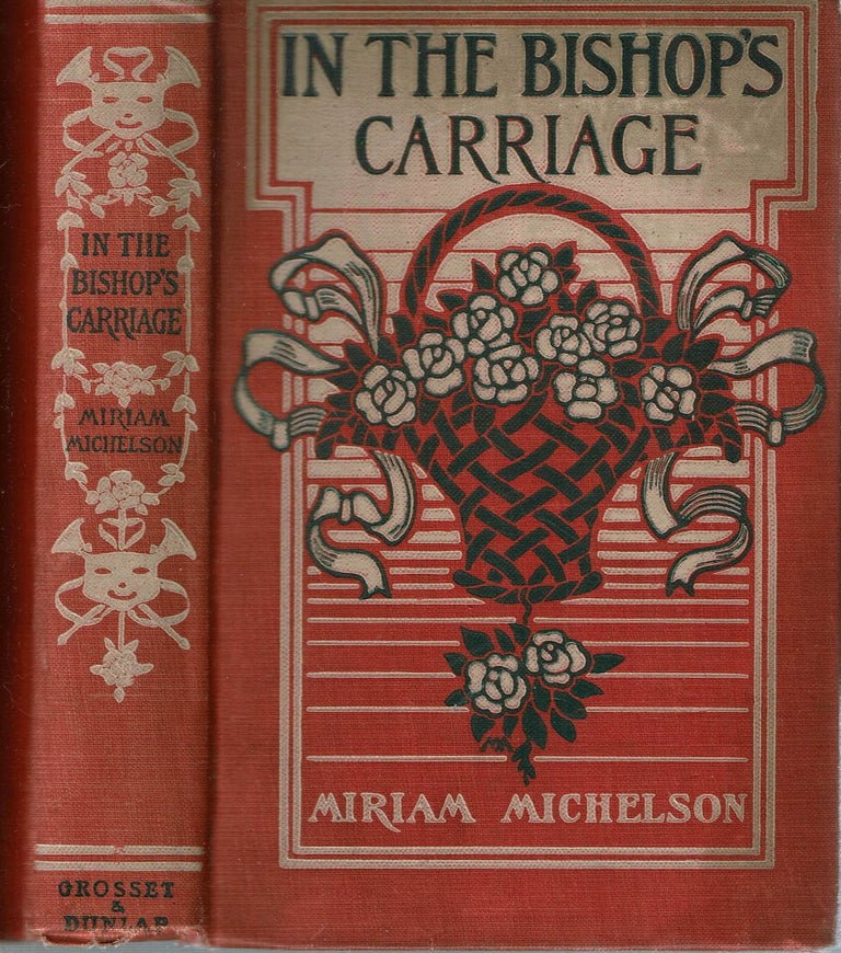 Item #14906 In The Bishop's Carriage. Miriam Michelson.