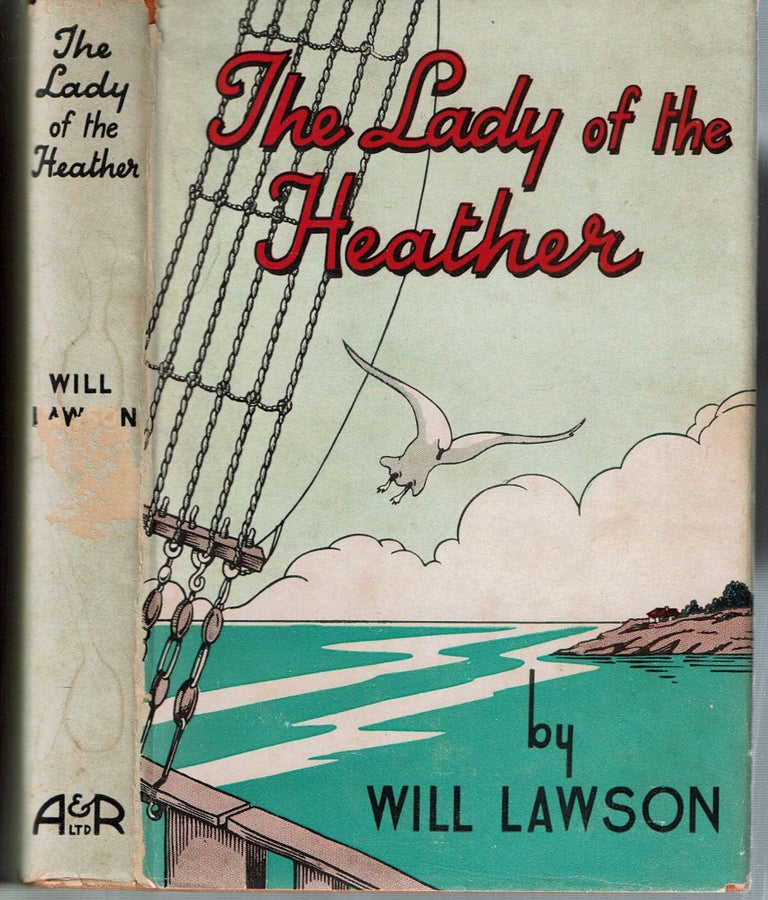 Item #14935 The Lady Of The Heather. Will Lawson.