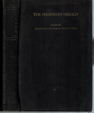 Item #14938 The Freshman Herald : Class of Nineteen Hundred Thirty-Five : Princeton University....
