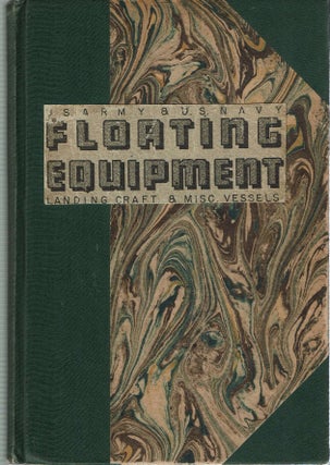 Item #14943 U.S. Army & U.S. Navy Floating Equipment : Landing Craft & Misc. Vessels [For Sale]....