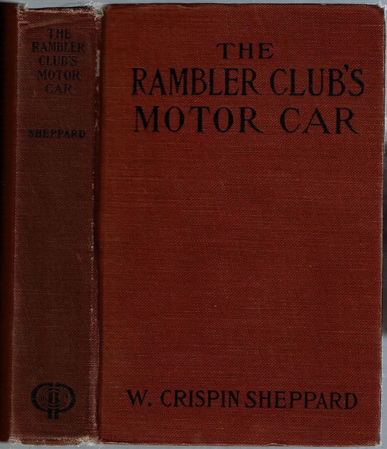 Item #14971 The Rambler Club's Motor Car. W. Crispin Sheppard.