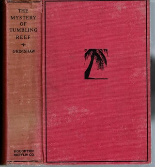 Item #14990 The Mystery of Tumbling Reef. Beatrice Grimshaw