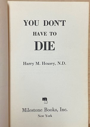 You Don't Have to Die