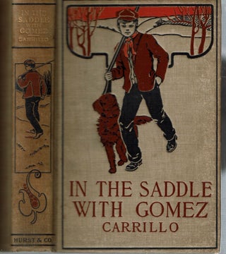 Item #14995 In The Saddle With Gomez. Mario Carrillo