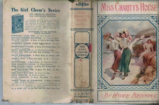 Item #15003 Miss Charity's House : A Story for Girls. Howe Benning, Mary H. Henry