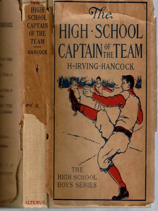 The High School Captain of the Team Or, Dick & Co. Leading the Athletic Vanguard