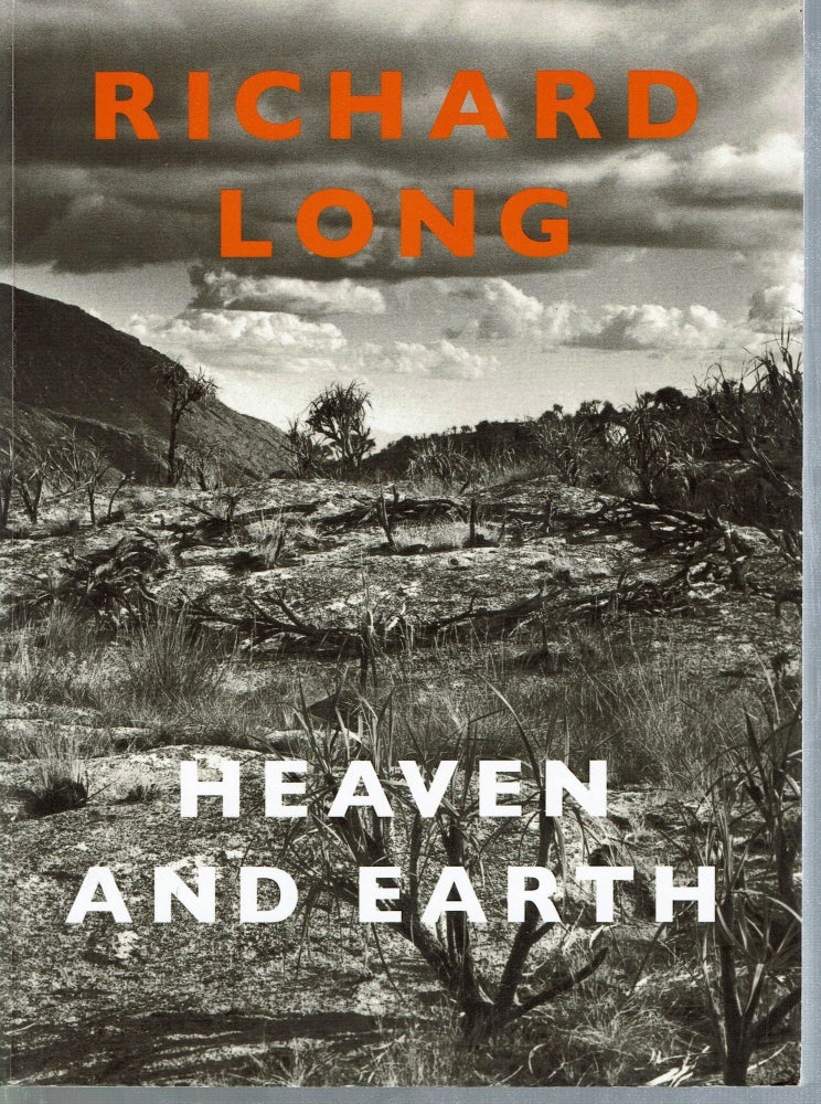 Item #15100 Richard Long : Heaven and Earth. Clarrie Wallis, Richard Long, essay by.