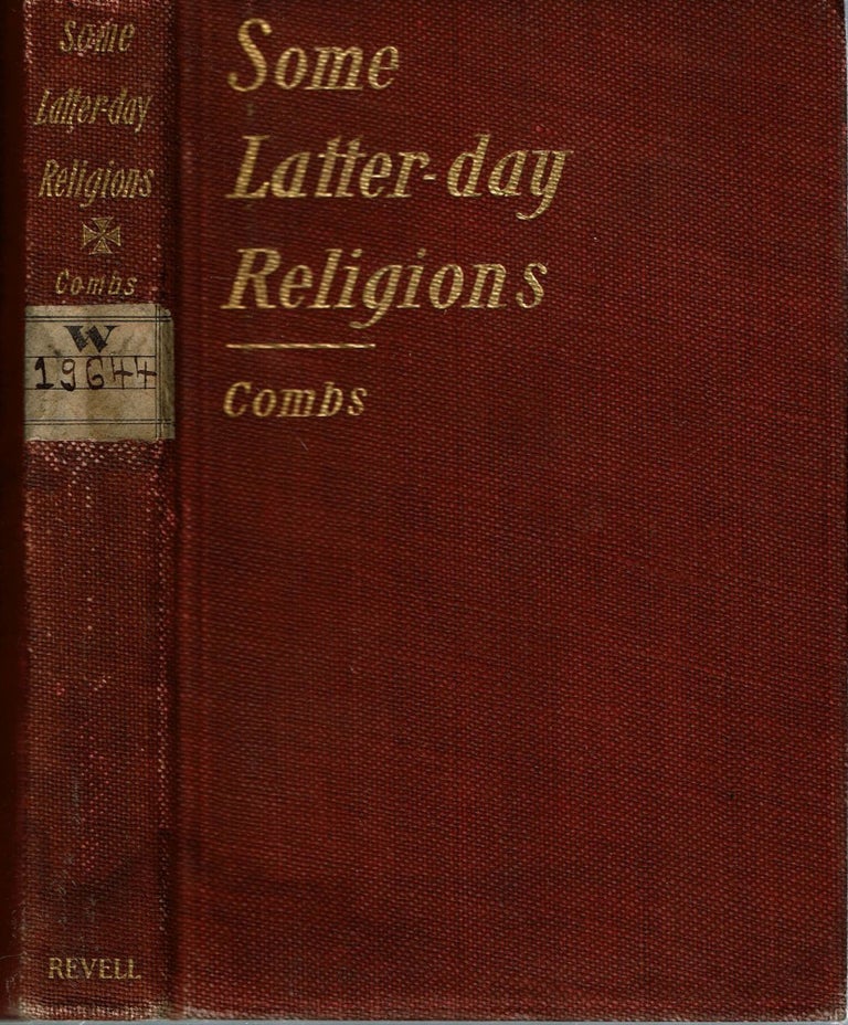 Item #15102 Some Latter-Day Religions. George Hamilton Combs.
