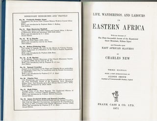 Life, Wanderings and Labours in Eastern Africa : With an Account of the First Successful Ascent of the Equatorial Snow Mountain, Kilima Njaro, and Remarks Upon East African Slavery