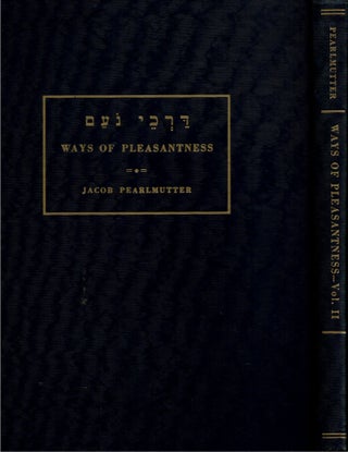 Item #15202 Ways Of Pleasantess (Darchei Noam) : Volume II : An Anthology of Judaism selected...