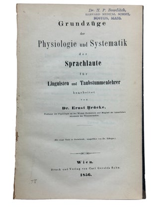 Grundzüge der Physiologie und Systematik der Sprachlaute für Linguisten und Taubstummenlehre
