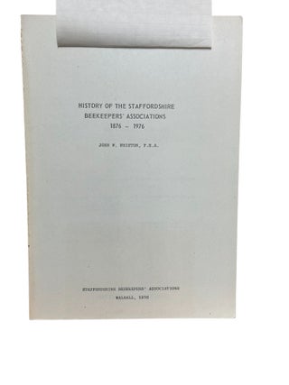 History of the Staffordshire Beekeepers' Associations 1876-1976