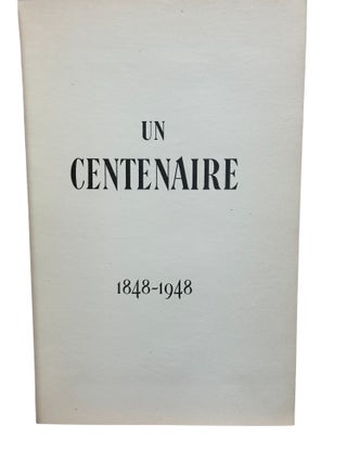 Un Centenaire - 1848-1948 - Worms & Cie
