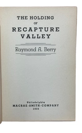 The Holding of Recapture Valley