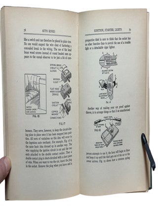Auto Kinks : Handy Manual of Short Cuts & Ingenious Ways of keeping a Motor Car in condition and doing Emergency Repair Jobs