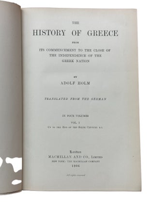 The History of Greece : [4 volumes] From Its Commencement to the Close of the Independence of the Greek Nation