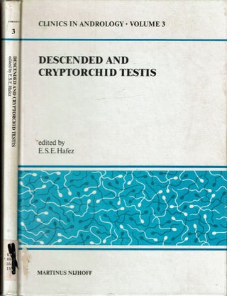 Item #15428 Descended and Cryptorchid Testis. E. S. E. Hafez