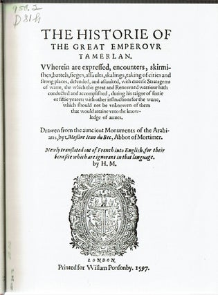 The Historie of the Great Emperour Tamerlan : London 1597