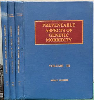 Item #15515 Preventable Aspects of Genetic Morbidity [3 volumes] : Proceedings of the First...