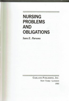 Nursing Problems and Obligations