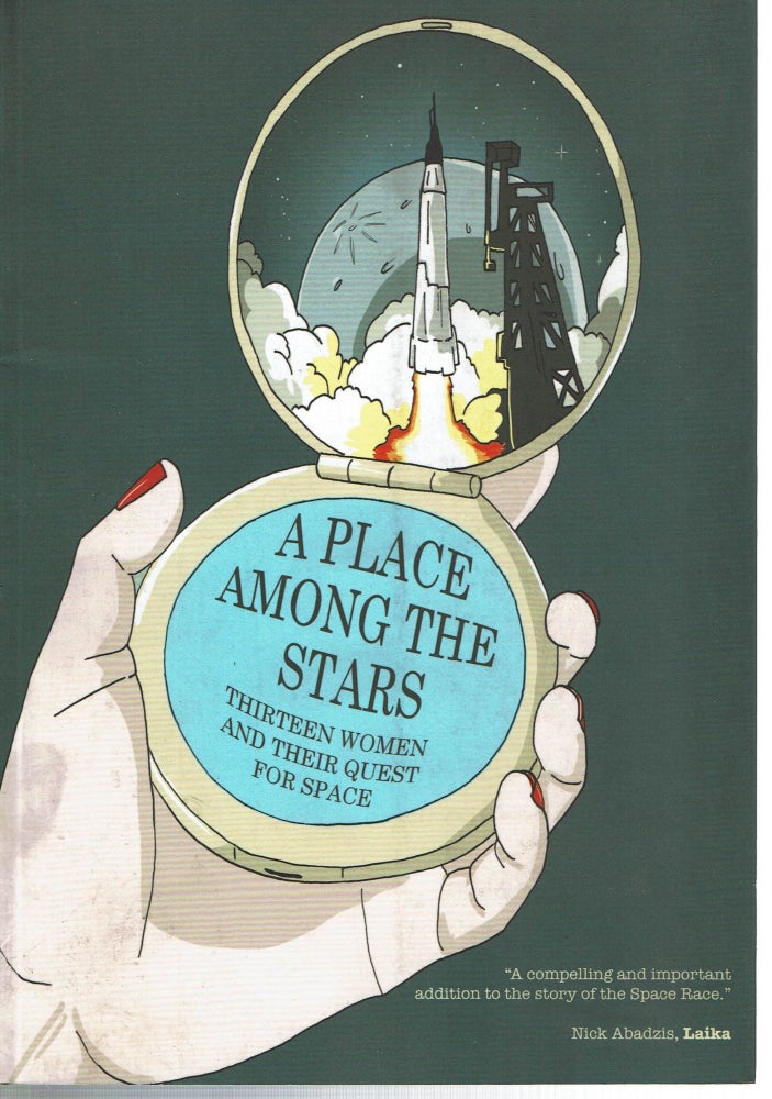 Item #15542 A Place Among The Stars : a graphic novel. Stanford University The Stanford Graphic Novel Project, Judith Cohn Arielle Basich, Beatrice Garrard.