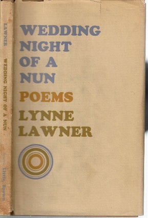 Item #15553 Wedding Night of a Nun. Lynne Lawner