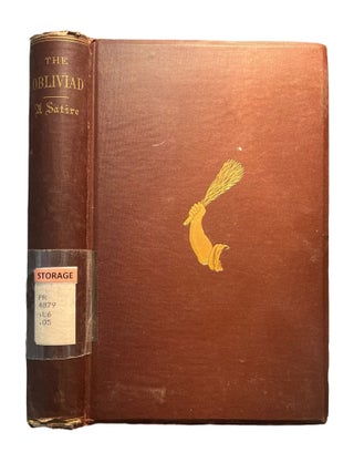 Item #15610 The Obliviad : A Satire : With Notes : together with Additional Notes, Preface, and...