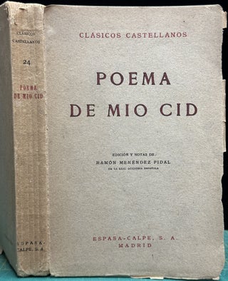 Item #15758 Poema De Mio Cid. Cid, edición corregida y. notas por Ramón...