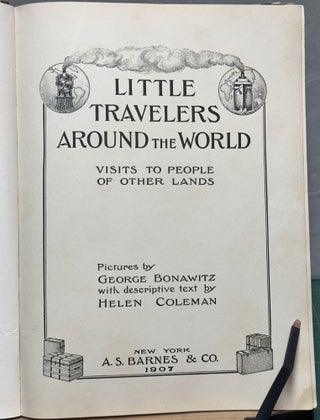 Little Travelers around the World : Visits to People of Other Lands