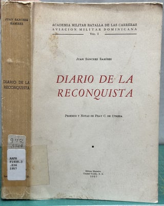 Item #15896 Diario de la Reconquista. Alfonso Sánchez García, Miguel Ángel...